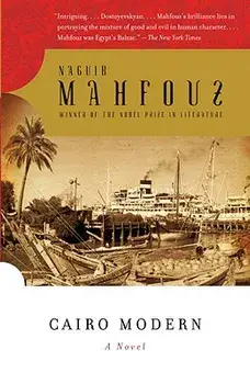Cairo Modern, Paperback/Naguib Mahfouz