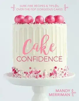 Cake Confidence, Paperback/Mandy Merriman