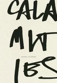 Calamities, Paperback/Renee Gladman