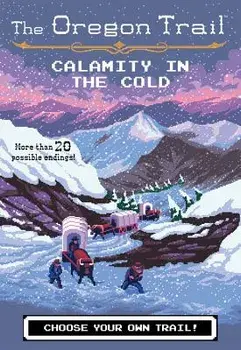 Calamity in the Cold, Paperback/Jesse Wiley
