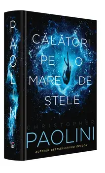 Calatori pe o mare de stele/Christopher Paolini