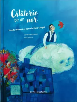 Calatorie pe un nor/Veronique Massenot