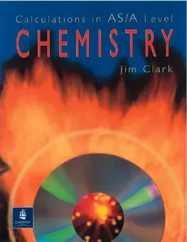 Calculations in AS/A Level Chemistry, Paperback/Jim Clark