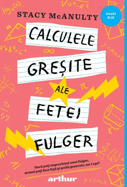 Calculele greșite ale fetei fulger - Stacy McAnulty