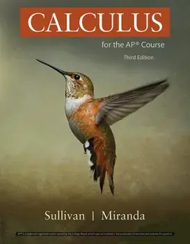 Calculus for the AP (R) Course. 3rd ed. 2020, Hardback/Kathleen Miranda