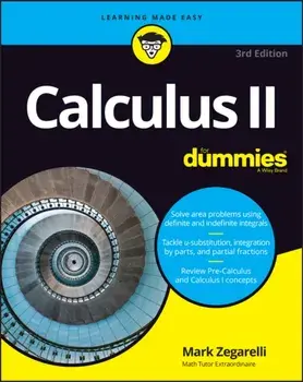 Calculus II For Dummies. 3 ed, Paperback/***