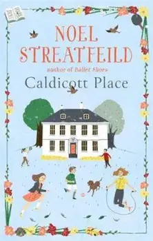 Caldicott Place, Paperback/Noel Streatfeild
