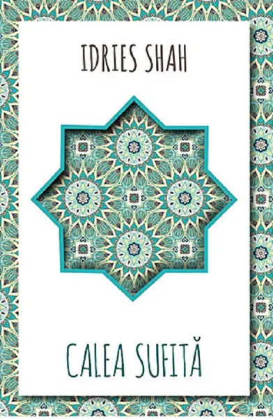 Calea sufita | Idries Shah