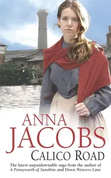 Calico Road, Paperback/Anna Jacobs