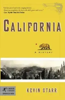 California: A History, Paperback/Kevin Starr