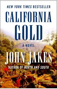California Gold - John Jakes