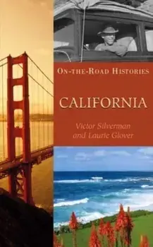 California. On The Road Histories, Paperback/Laurie Glover
