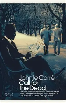 Call for the Dead/John le Carre