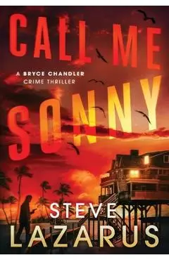 Call Me Sonny - Steve Lazarus