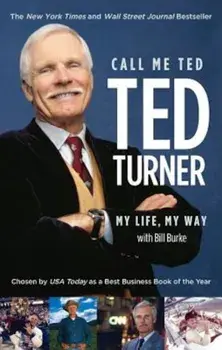 Call Me Ted, Paperback/Ted Turner