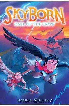 Call of the Crow (Skyborn #2) - Jessica Khoury