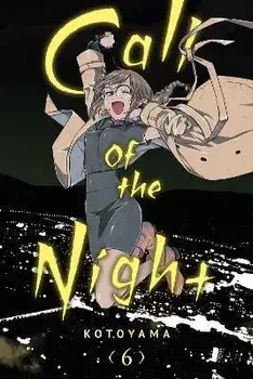 Call of the Night, Vol. 6, Paperback/Kotoyama