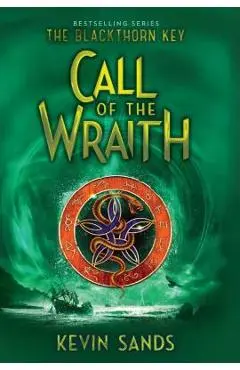 Call of the Wraith, Volume 4 - Kevin Sands