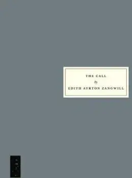 Call, Paperback/Edith Ayrton Zangwill