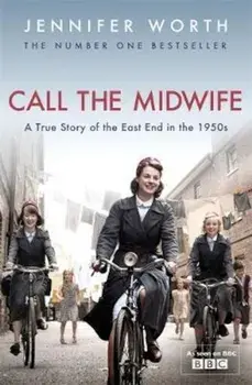 Call The Midwife, Paperback/Jennifer Worth