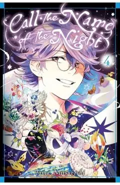 Call the Name of the Night, Vol. 4 - Tama Mitsuboshi