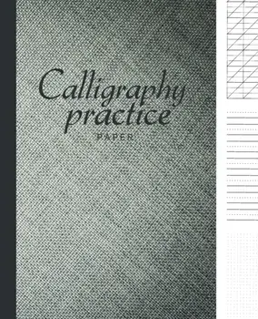 Calligraphy paper practice: Calligraphy Workbook Hand Writing dot book Lettering parchment beginner alphabet sheets books, Paperback/King Kp Publishing