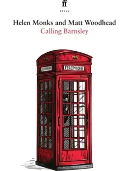 Calling Barnsley. Main, Paperback/Helen Monks