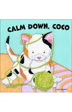 Calm Down, Coco - Joan Waites