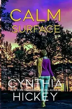 Calm Surface, Paperback/Cynthia Hickey