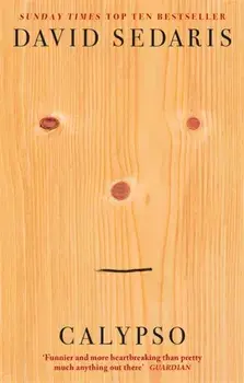 Calypso, Paperback/David Sedaris