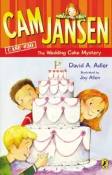 CAM Jansen and the Wedding Cake Mystery, Paperback/David A. Adler