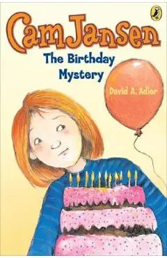 CAM Jansen: The Birthday Mystery #20 - David A. Adler
