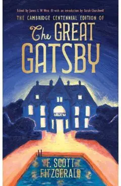Cambridge Centennial Edition of The Great Gatsby - F. Scott Fitzgerald