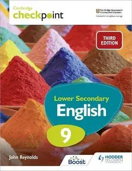 Cambridge Checkpoint Lower Secondary English Student's Book 9 Third Edition, Paperback/John Reynolds