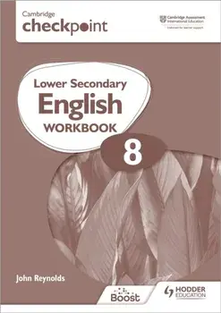Cambridge Checkpoint Lower Secondary English Workbook 8. Second Edition, Paperback/John Reynolds