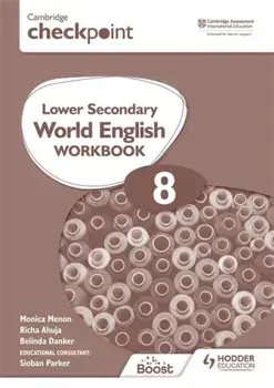 Cambridge Checkpoint Lower Secondary World English Workbook 8, Paperback/Monica Menon