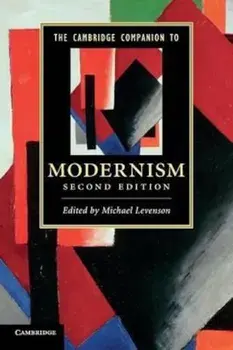 Cambridge Companion to Modernism, Paperback/Michael Levenson