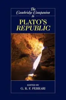 Cambridge Companion to Plato's Republic, Paperback/G R F Ferrari