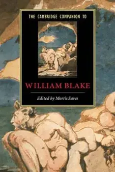 Cambridge Companion to William Blake, Paperback/Morris Eaves