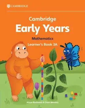 Cambridge Early Years Mathematics Learner's Book 3A. Early Years International, Paperback/Cherri Moseley