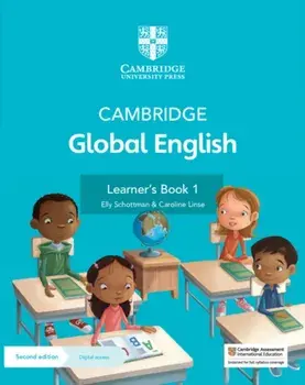Cambridge Global English Learner's Book 1 with Digital Access (1 Year): For Cambridge Primary English as a Second Language [With Access Code]/Elly Schottman