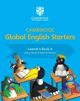 Cambridge Global English Starters Learner's Book a, Paperback/Kathryn Harper