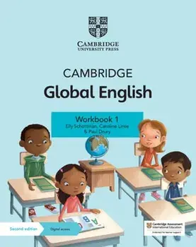 Cambridge Global English Workbook 1 with Digital Access (1 Year). for Cambridge Primary and Lower Secondary English as a Second Language, 2 Revised edition/Paul Drury