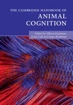 Cambridge Handbook of Animal Cognition, Paperback/***