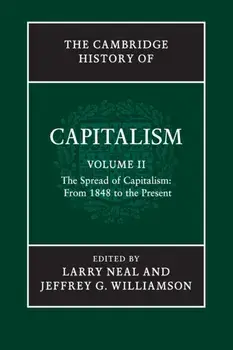 Cambridge History of Capitalism, Paperback/***