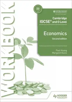 Cambridge IGCSE and O Level Economics Workbook 2nd edition, Paperback/Margaret Ducie