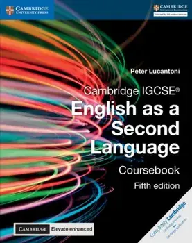 Cambridge Igcse(r) English as a Second Language Coursebook with Cambridge Elevate Enhanced Edition (2 Years), Hardcover/Peter Lucantoni