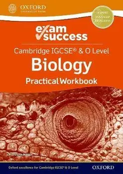 Cambridge IGCSE (R) & O Level Biology: Exam Success Practical Workbook. 1, Paperback/Primrose Kitten