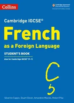 Cambridge IGCSE (TM) French Student's Book, Paperback/Robert Pike