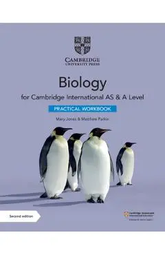 Cambridge International as & a Level Biology Practical Workbook - Mary Jones